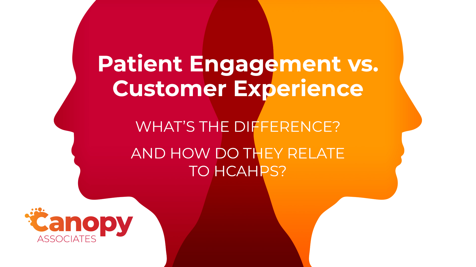 Patient Engagement vs. Customer Experience