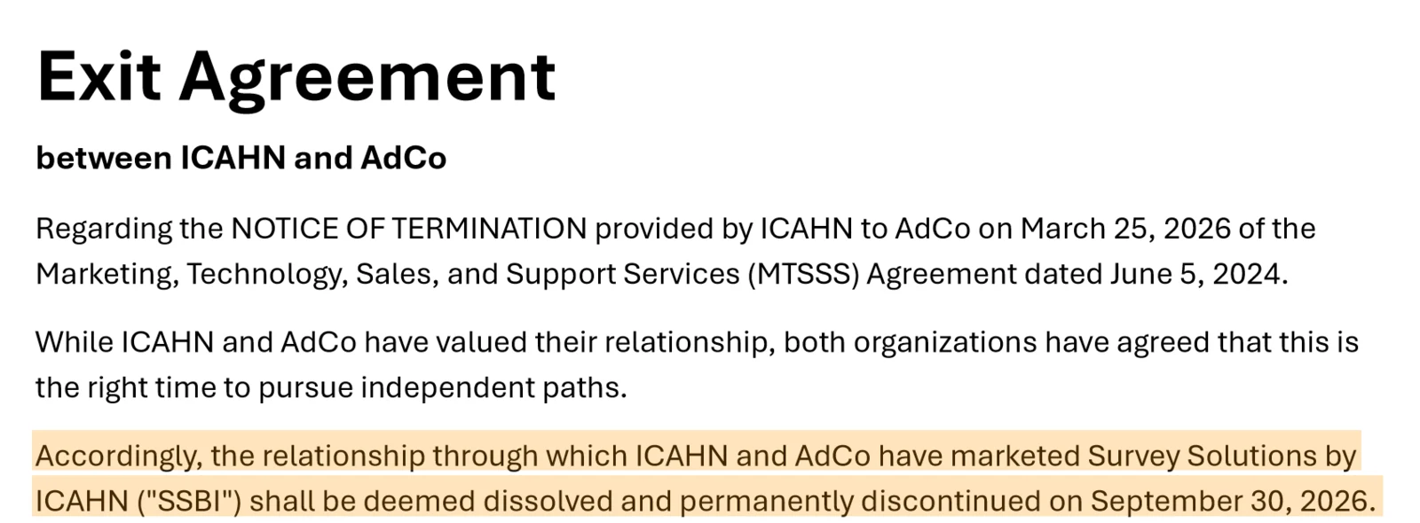 Exit Agreement between ICAHN and AdCo, page 1, with this sentence highlighted: "Accordingly, the relationship through which ICAHN and AdCo have marketed Survey Solutions by ICAHN ("SSBI") shall be deemed dissolved and permanently discontinued on September 30, 2026."